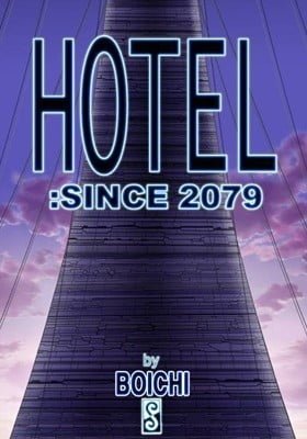 Hotel: since 2079