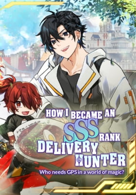 How I Became an SSS Rank Delivery Hunter