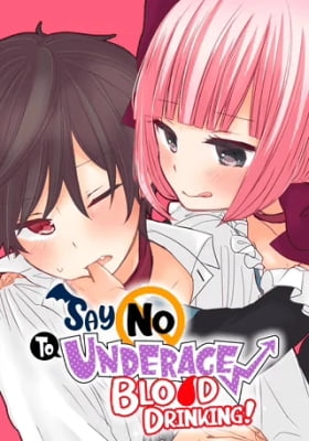 Say No To Underage Blood Drinking!